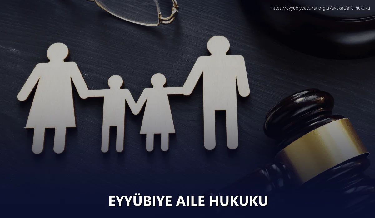 Eyyübiye Aile Hukuku