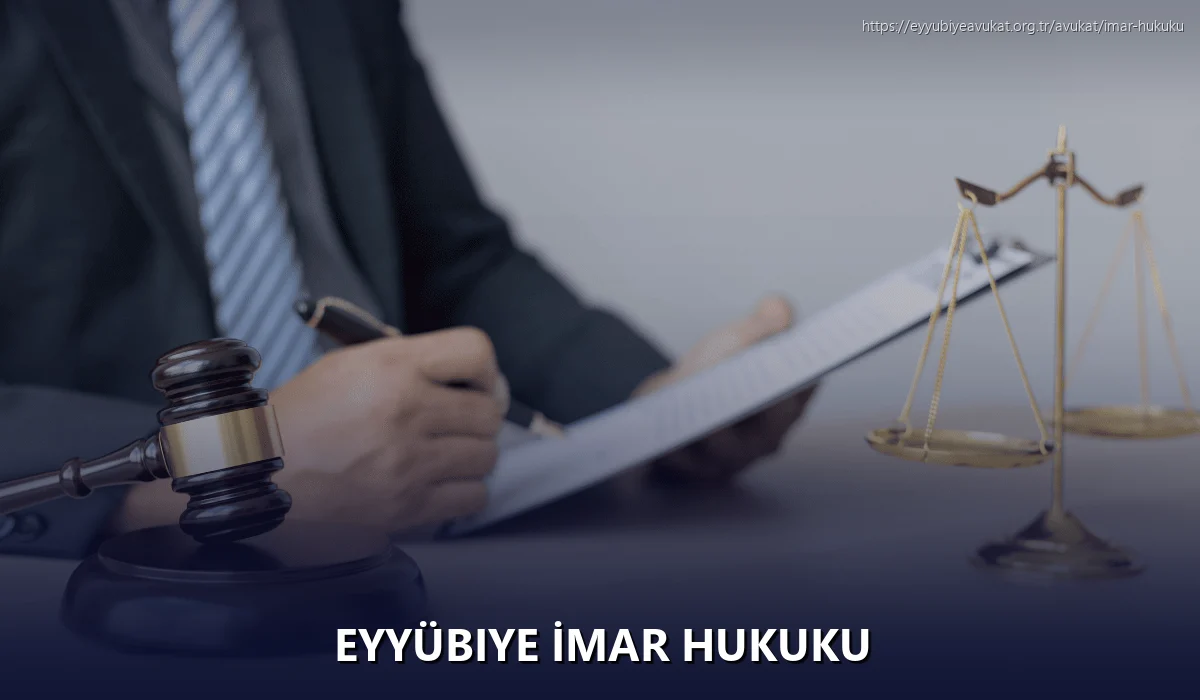 Eyyübiye İmar Hukuku