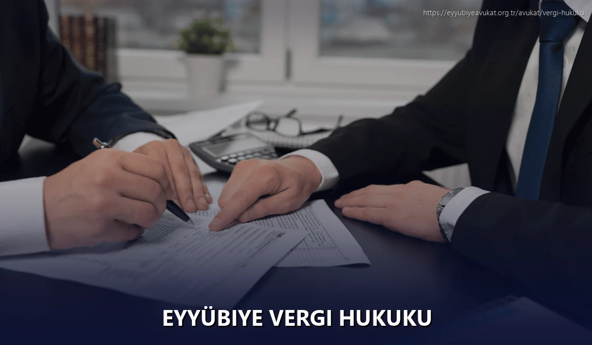 Eyyübiye Vergi Hukuku